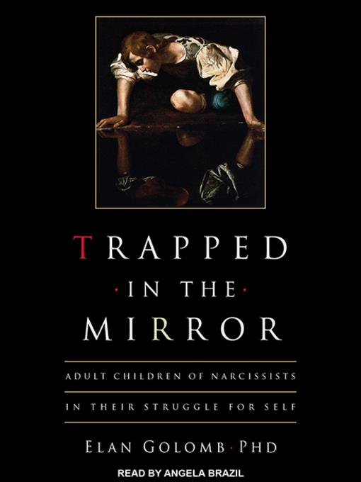 Trapped in the Mirror