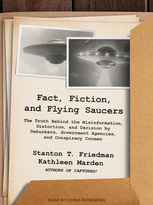 Fact, Fiction, and Flying Saucers