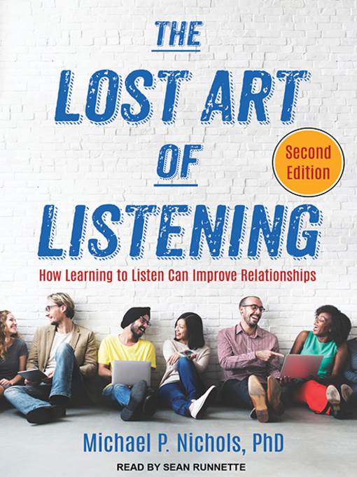 The Lost Art of Listening