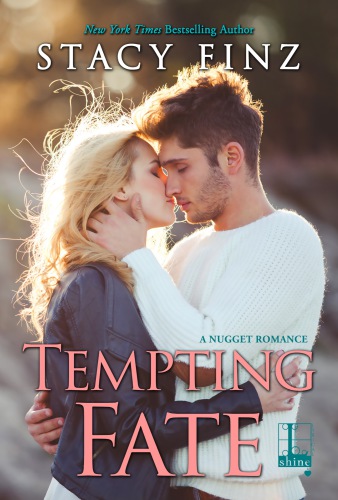 Tempting Fate (A Nugget Romance)