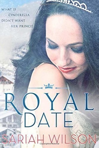 Royal Date (The Royals of Monterra) (Volume 1)