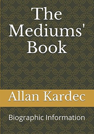 The Mediums' Book