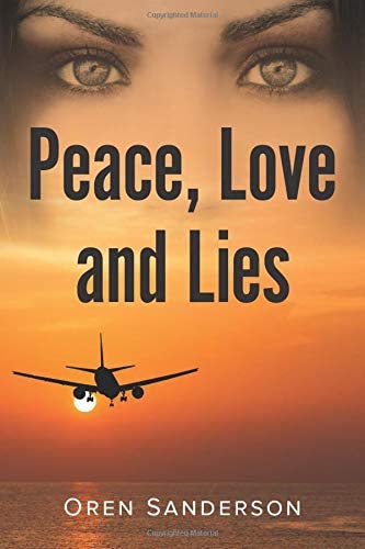 Peace, Love and Lies