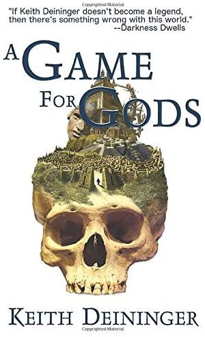 A Game for Gods (The Godgame,)