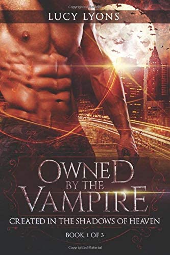 Owned by The Vampire: Complete box set series (Books 1 - 3)