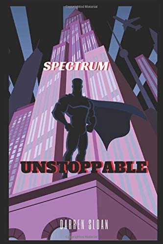 Spectrum : Unstoppable