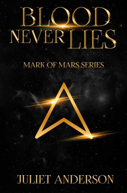 Blood Never Lies (Mark of Mars)