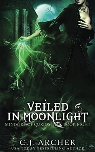 Veiled in Moonlight (The Ministry of Curiosities)