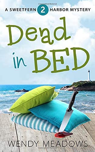 Dead in Bed (Sweetfern Harbor Mystery)
