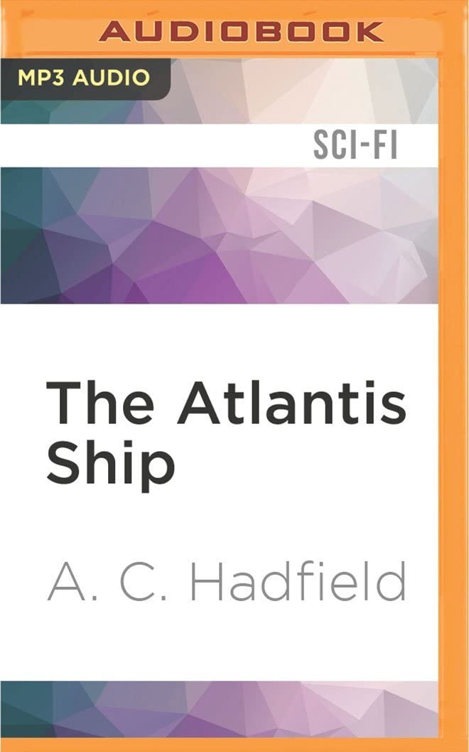 Atlantis Ship, The (A Carson Mach Adventure)