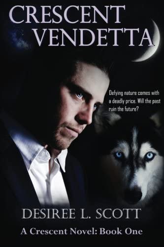 Crescent Vendetta: Book One of the Crescent Ice Pack (Volume 1)