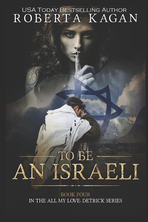 To Be An Israeli (All My Love Detrick)
