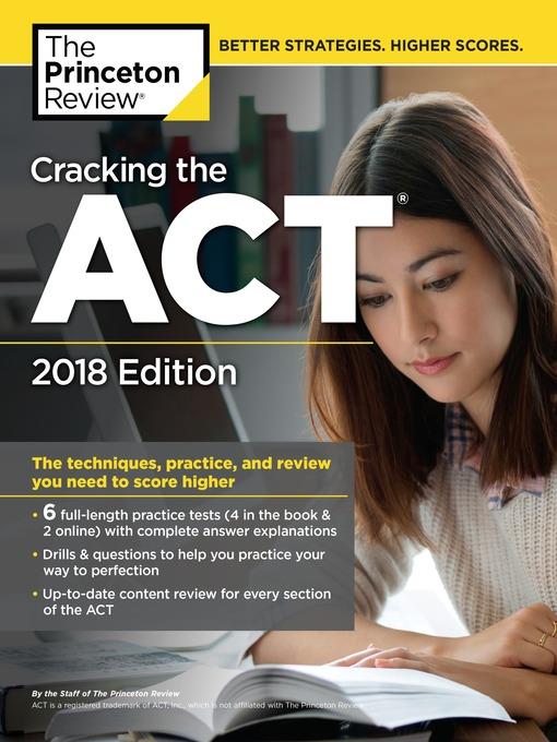 Cracking the ACT with 6 Practice Tests, 2018 Edition
