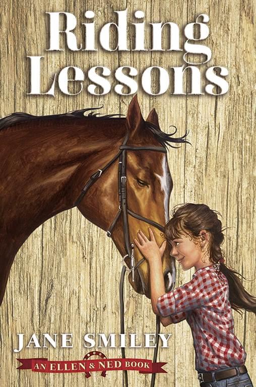 Riding Lessons (An Ellen &amp; Ned Book)