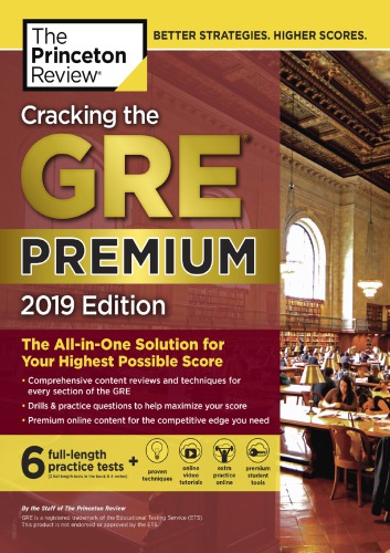 Cracking the GRE Premium Edition with 6 Practice Tests, 2019