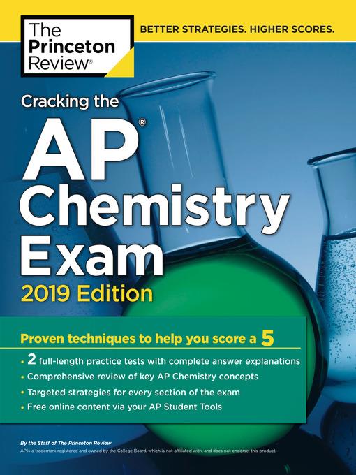 Cracking the AP Chemistry Exam, 2019 Edition