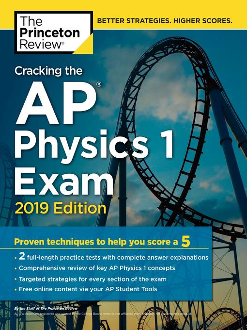 Cracking the AP Physics 1 Exam, 2019 Edition