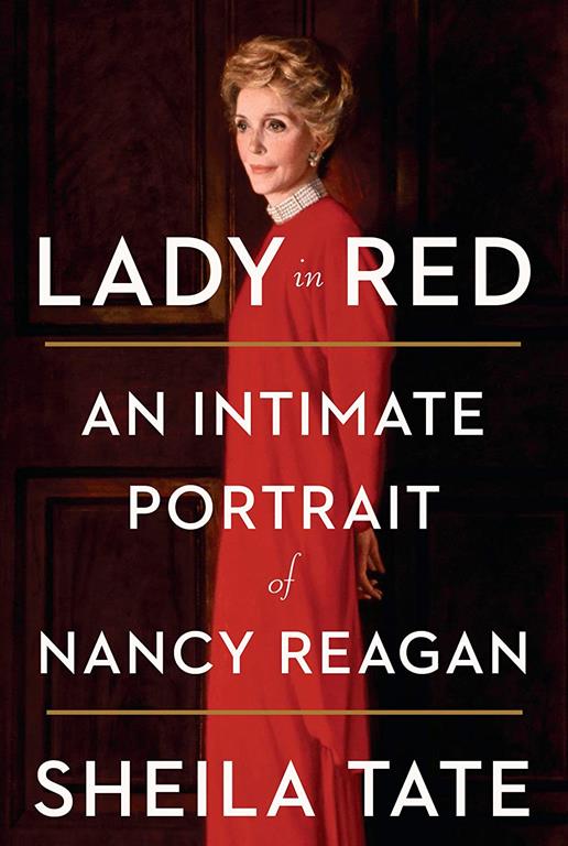 Lady in Red: An Intimate Portrait of Nancy Reagan