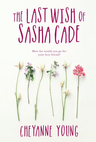 The Last Wish of Sasha Cade