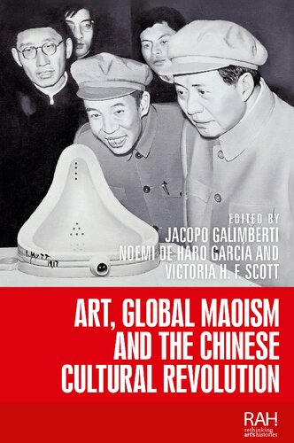 Art, global Maoism and the Chinese Cultural Revolution