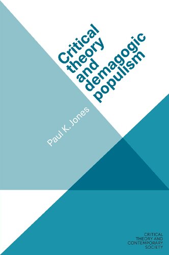 Critical Theory and Demagogic Populism