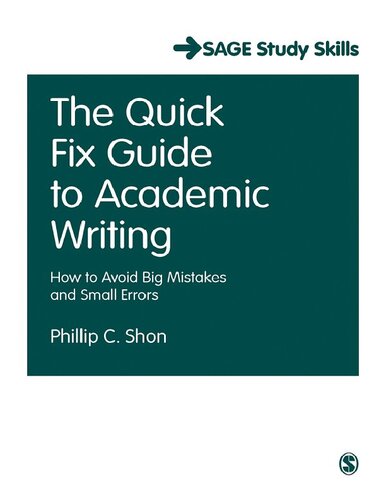 The Quick Fix Guide to Academic Writing