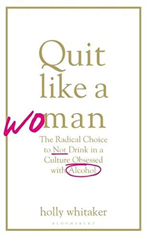 Quit Like a Woman