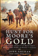 The Hunt for Moore's Gold