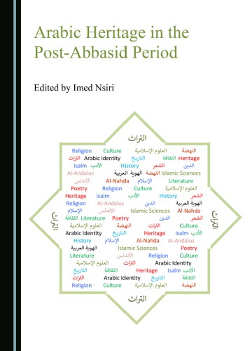 Arabic heritage in the post-Abbasid period