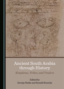 Ancient South Arabia through History