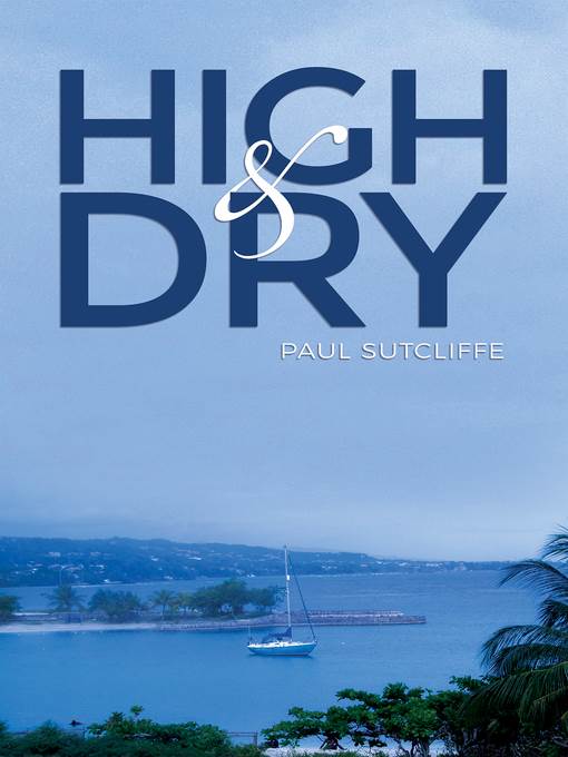 High and Dry