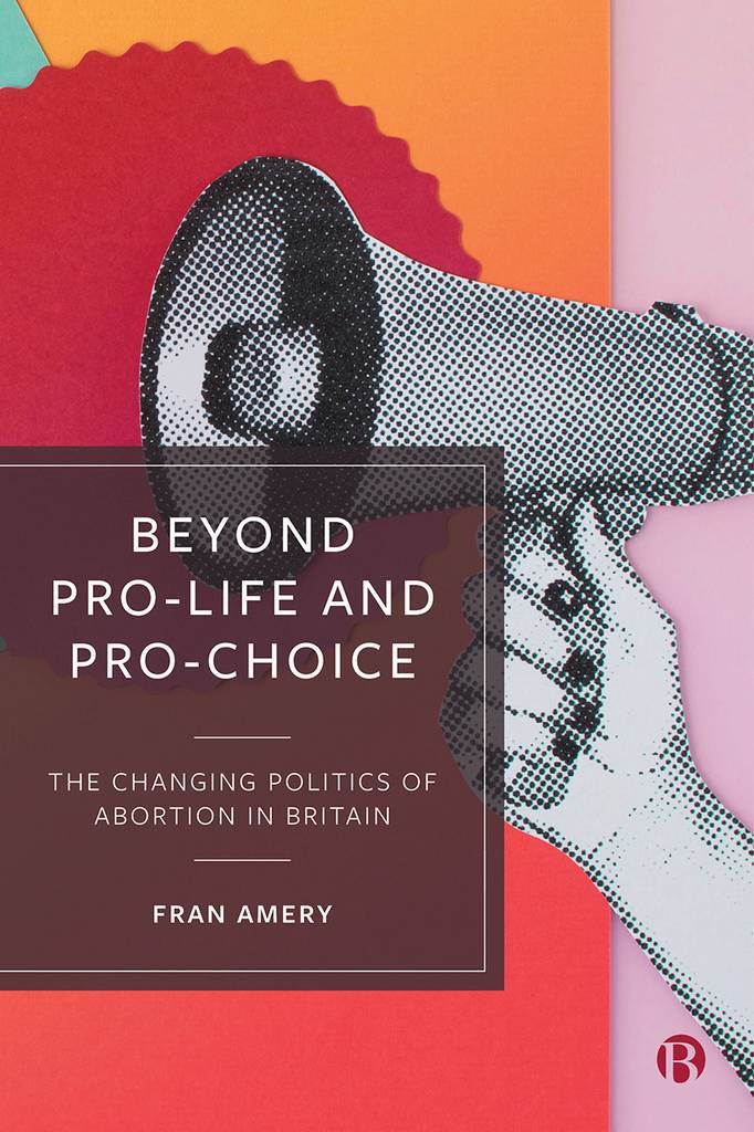 Beyond Pro-life and Pro-choice