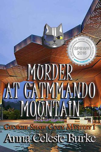 Murder at Catmmando Mountain: Georgie Shaw Cozy Mystery #1 (Georgie Shaw Cozy Mystery Series) (Volume 1)