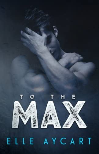 To the Max (Bowen Boys) (Volume 3)