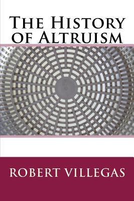 The History of Altruism