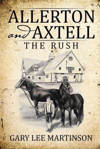 Allerton and Axtell : the rush