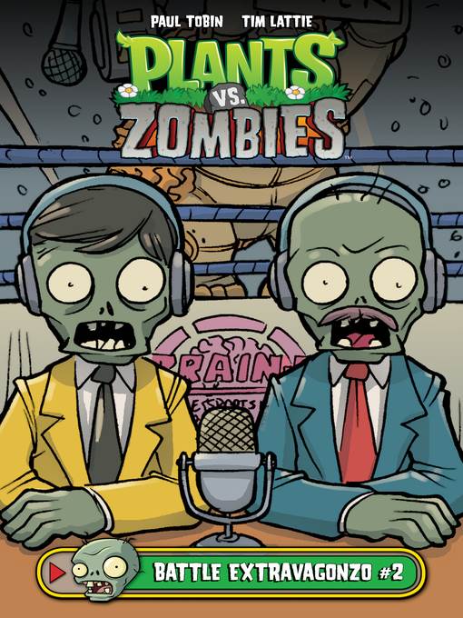 Plants vs. Zombies: Battle Extravagonzo (2017), Issue 2