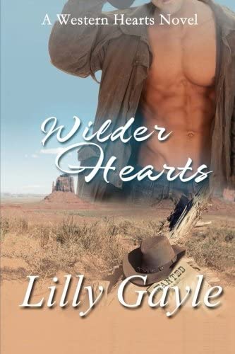 Wilder Hearts: A Western Hearts Novel (Book 2) (Volume 2)