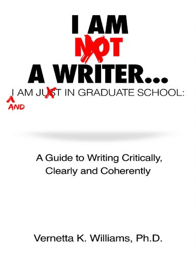 I'm Not a Writer...I'm Just in Graduate School