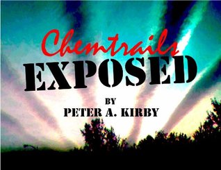 &quot;Chemtrails Exposed