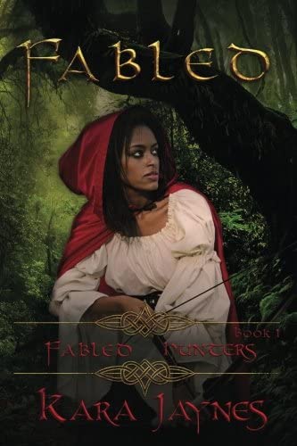 Fabled (Fabled Hunters) (Volume 1)