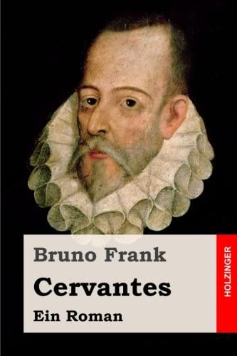 Cervantes: Ein Roman (German Edition)