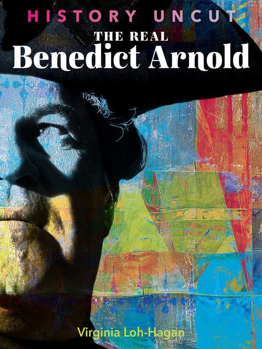 The Real Benedict Arnold