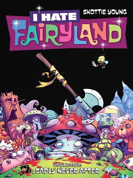 I Hate Fairyland (2015), Volume 4