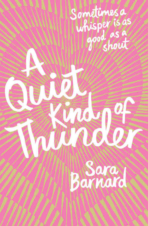 A Quiet Kind of Thunder