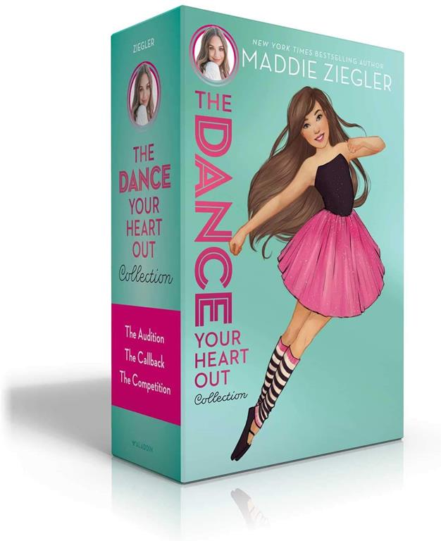 The Dance Your Heart Out Collection: The Audition; The Callback; The Competition (Maddie Ziegler)