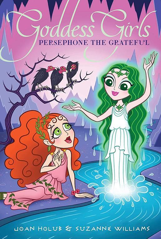 Persephone the Grateful (26) (Goddess Girls)