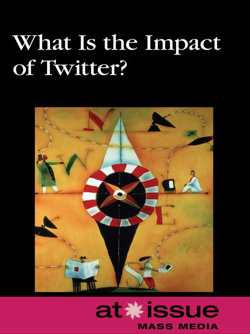 What Is the Impact of Twitter?