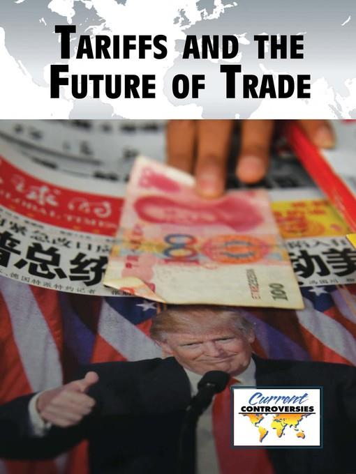 Tariffs and the Future of Trade