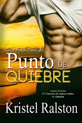 Punto de quiebre (Match Point) (Volume 3) (Spanish Edition)